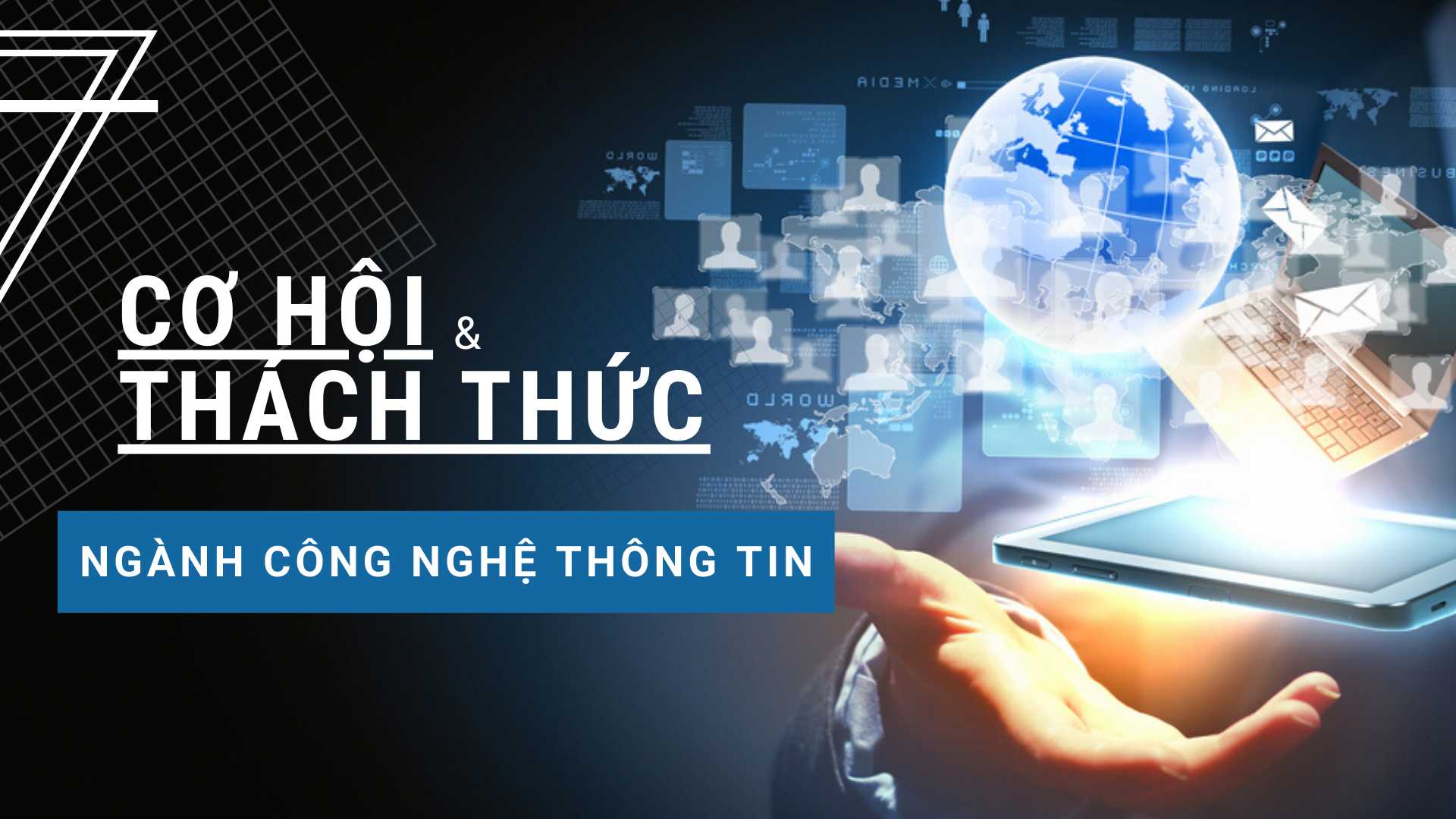 Tất Tần Tật Về Ngành Công Nghệ Thông Tin Khối C - Cơ Hội Và Thách Thức